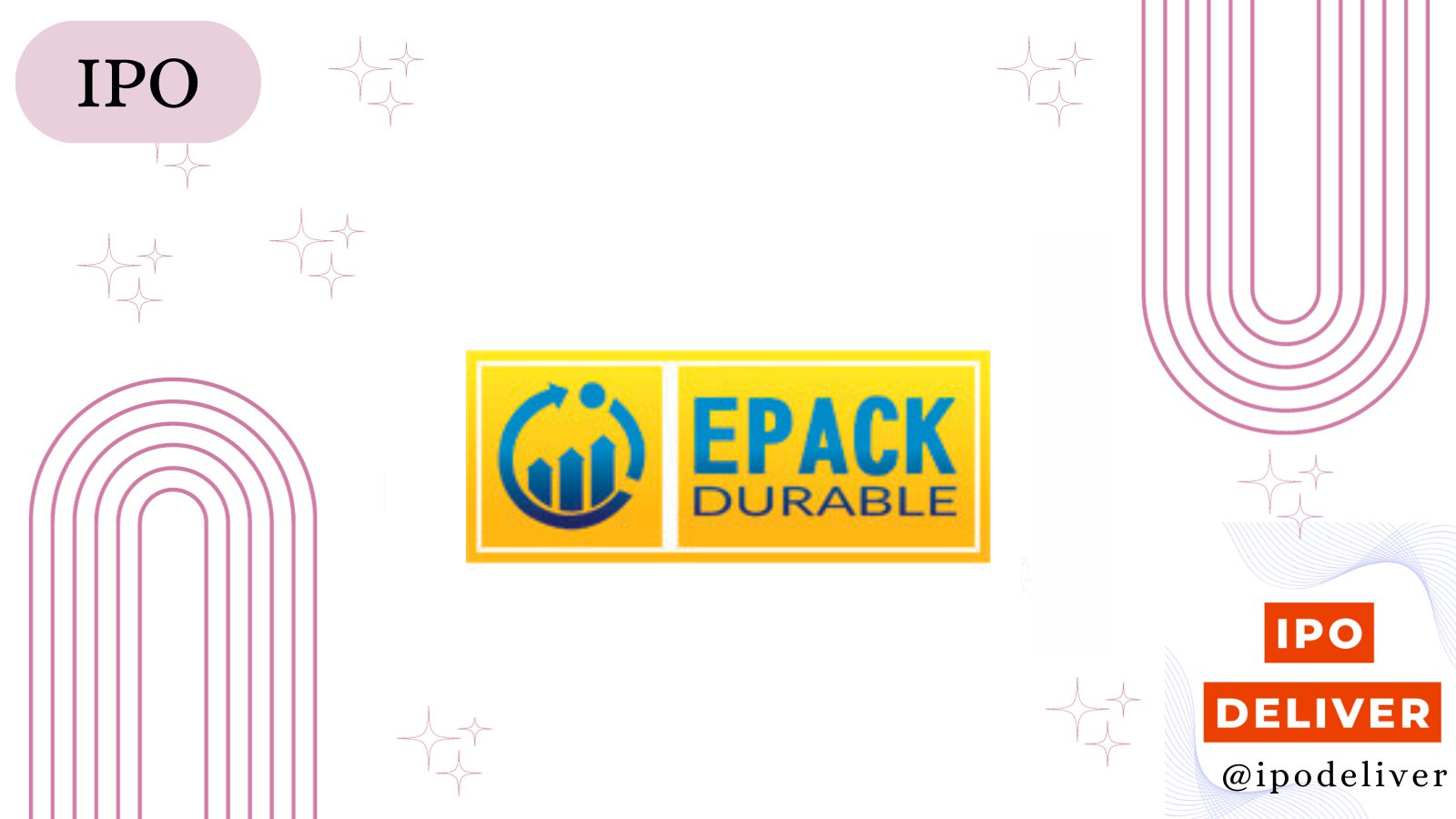 Epack Durable IPO