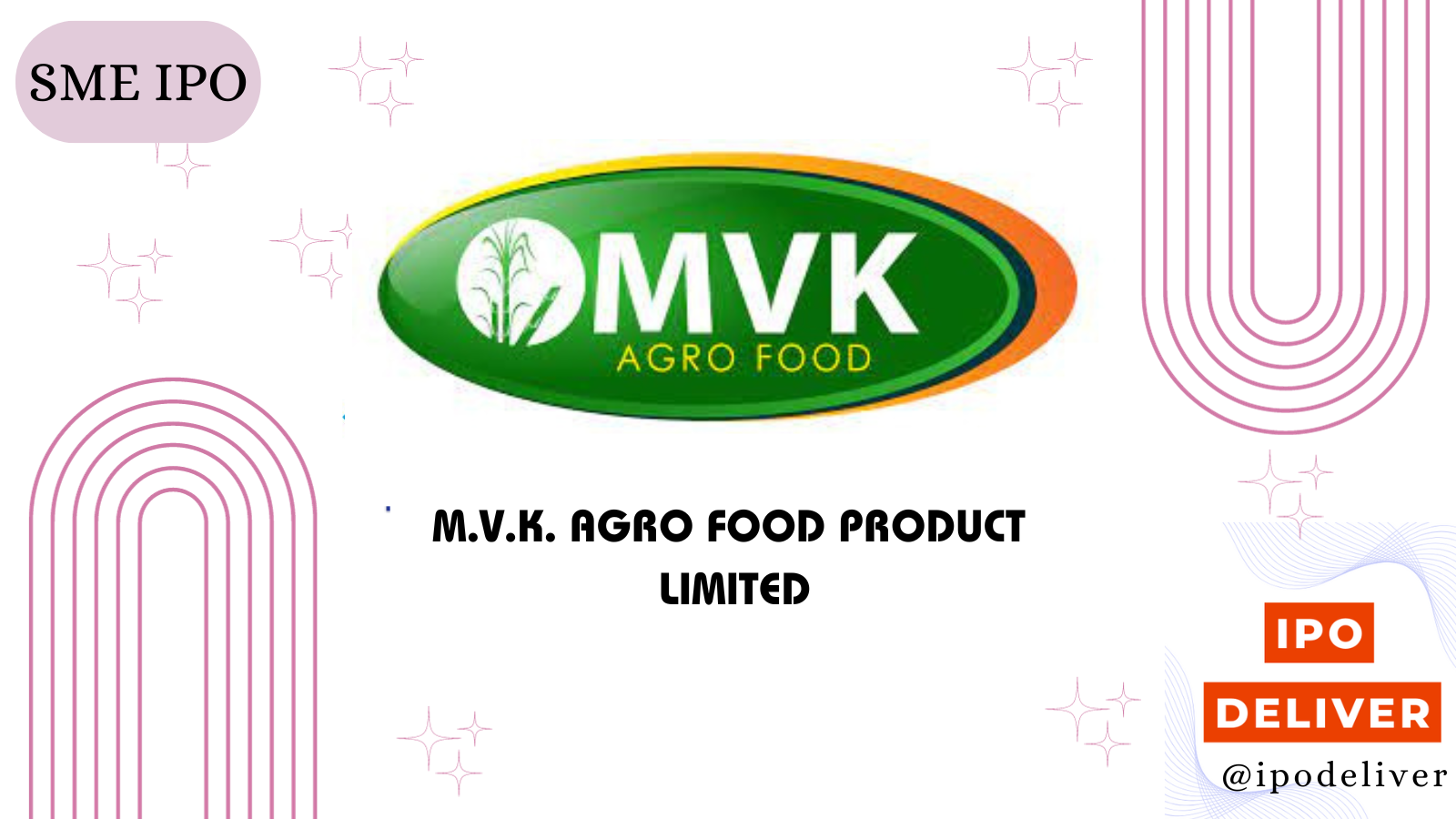 M V K Agro Food Product IPO