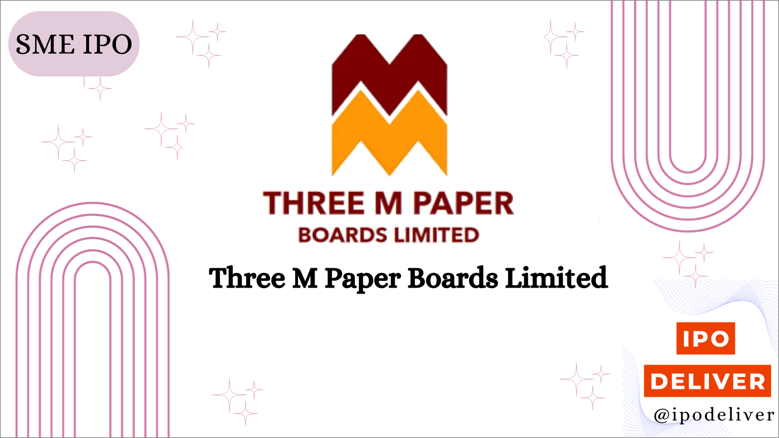 Three M Paper Boards IPO